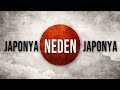 Japonya neden japonya oldu