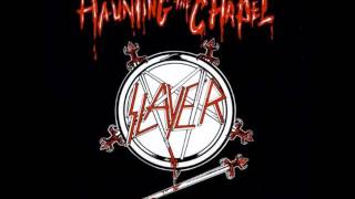 Watch Slayer Haunting The Chapel video