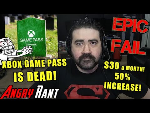 Xbox GAME PASS is DEAD! Corporate GREED Raises Prices AGAIN! – Angry Rant!