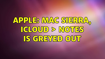 Apple: Mac Sierra, iCloud ＞ Notes is greyed out