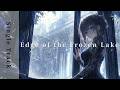 Edge of the Frozen Lake｜Single Track｜Piano J-Rock × Emotional Sound