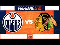 LIVE | Pre-Game Coverage - Oilers vs Blackhawks