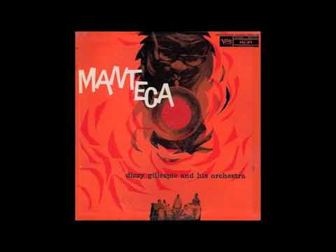 Manteca Theme - Dizzy Gillespie & His Orchestra