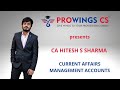 Meet prowingscs dream team ca hitesh sharma teaches current affairs and management accounting