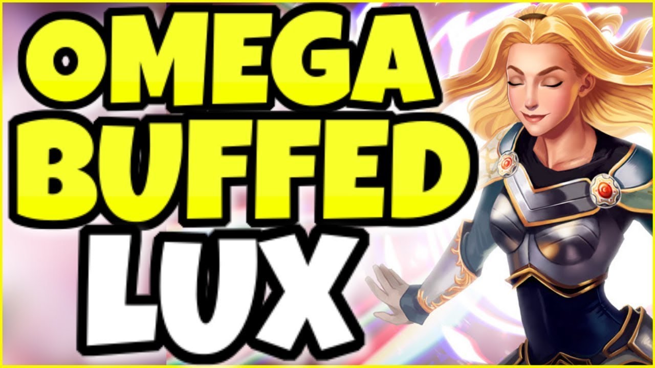 Riot buffed Lux THREE TIMES in one patch... and now she's a hypercarry Support ;)