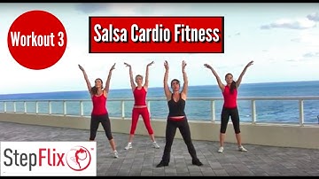 StepFlix Salsa Cardio Fitness, Workout 3 by Sonia Jucht