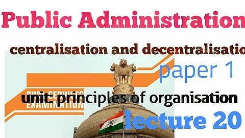 LEC 20 UPPSC UPSC IAS PCS WBCS BPSC public administration lecture series pub ad mains optional pubad