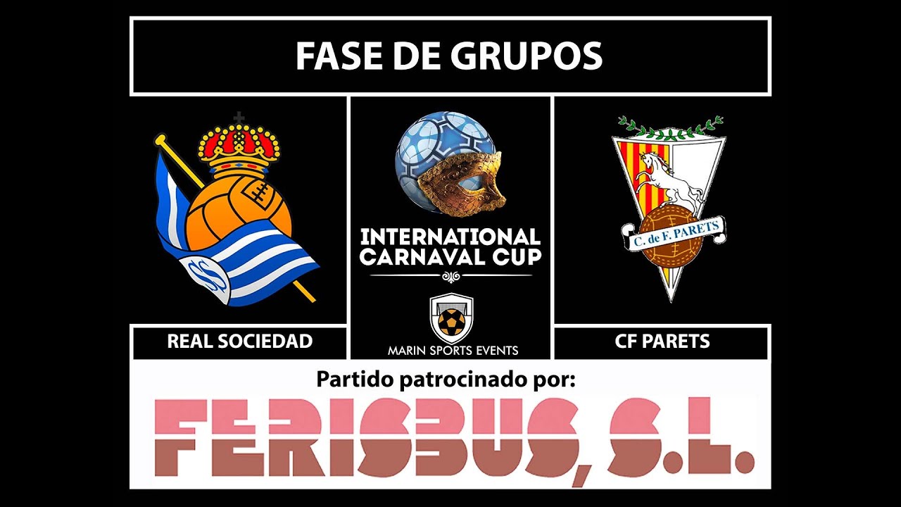 REAL SOCIEDAD vs. CF PARETS - FASE DE GRUPOS
