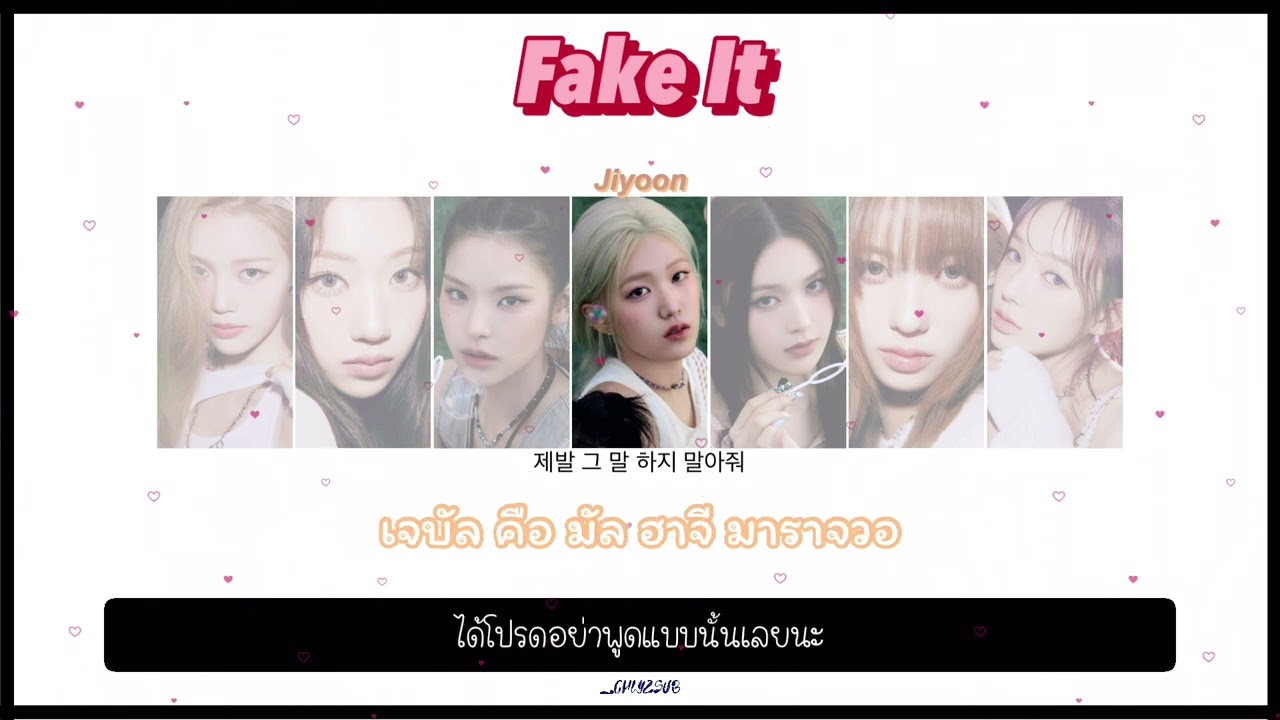 [THAISUB] izna 'FAKE IT'🍃 by 