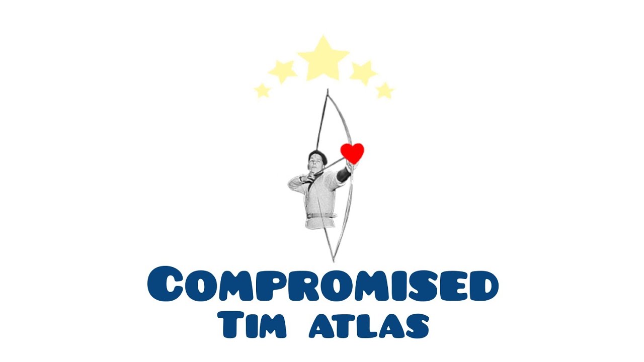 Tim Atlas Compromised (Lyrics) YouTube
