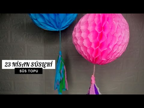 EL YAPIMI 23 NİSAN SÜSLEMELERİ🔵🟣🟢🟠🟡 EL YAPIMI DOĞUM GÜNÜ SÜSLERİ 🎊 KAĞITTAN TOP SÜS YAPIMI 🥳