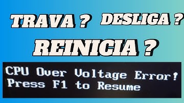 Resolvido CPU Over Voltage Error !