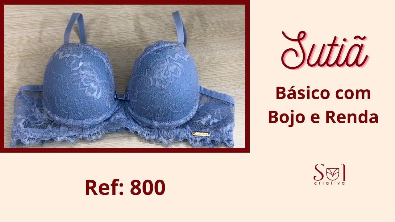 Como fazer um sutiã de bojo, inteiro na renda.