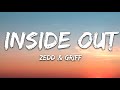 Zedd - Inside Out (Lyrics) feat. Griff