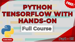 Master Python TensorFlow with Hands-On Coding Exercises! 🧠🚀 l Online Learner's l 2025 l Part 01