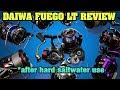  daiwa fuego lt review and comparison after heavy saltwater abuse  it survived tarpon