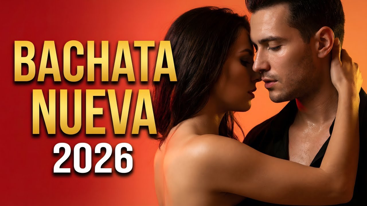 Bachata Mix 2026 Top Románticas | Romance Nocturno