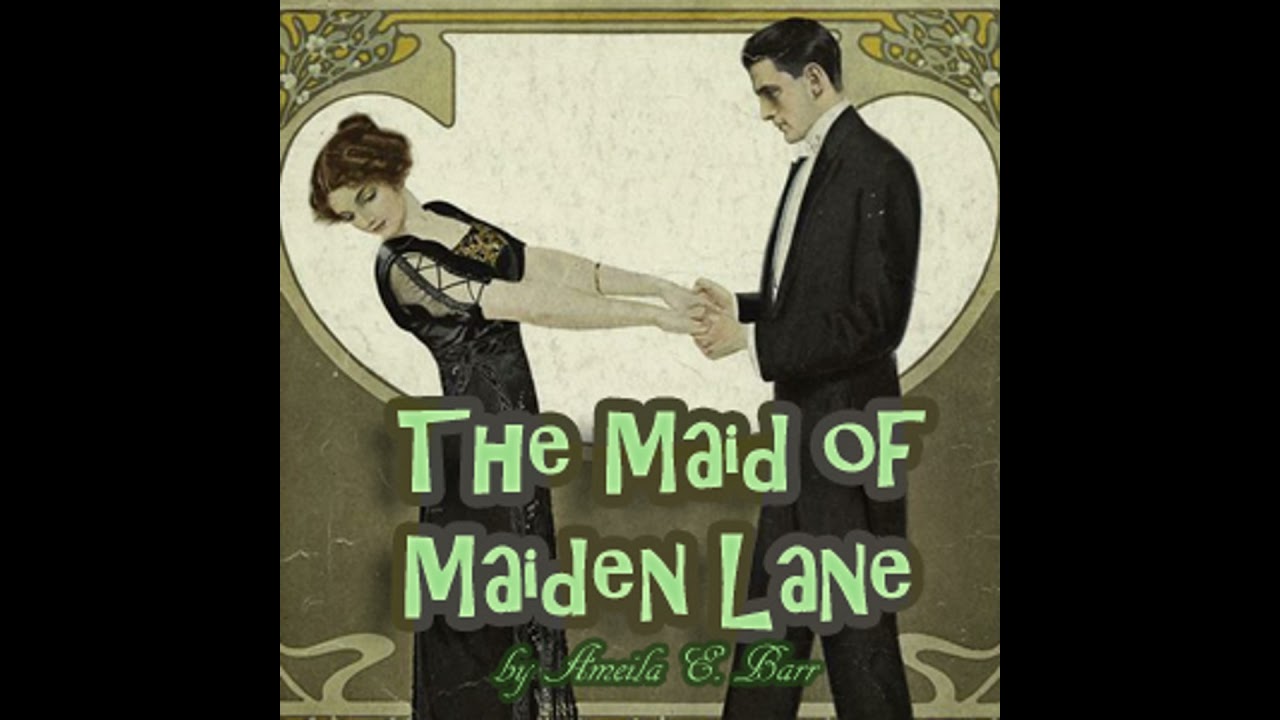 Maid of Maiden Lane - Amelia E. Barr