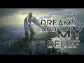 VIDEO LYRICS | &quot;DREAMS AND BELIEF&quot; BY ALIVER J.