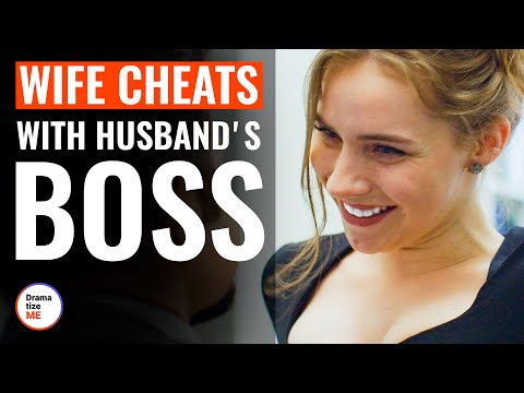 Wife Cheats With Husbandʼs Boss | @DramatizeMe