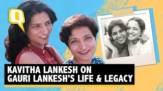 Interview | The Importance of Being Gauri Lankesh: Sister Kavitha Speaks | The Quint