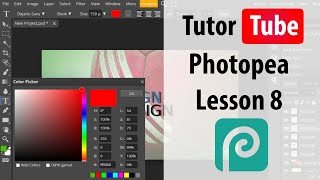 Photopea - Lesson 8 - Understanding Layers