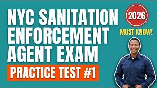 NYC Sanitation Enforcement Agent Exam Practice Test #1: 31 Questions with Full Answer Explanations!