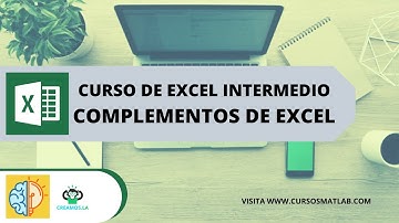 ✅ Curso de Excel Intermedio "Complementos de Excel"