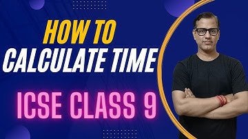 How to Calculate Time/ Longitude | ICSE Class 9 Geography | @sirtarunrupani