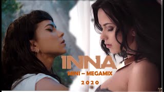 Inna - Not My Baby [ Mini - Megamix ] 2020