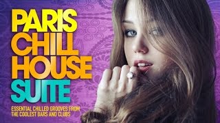 Download lagu PARIS Chill House Suite Full Album Essential Chilled Grooves from the Coolest Bars Clubs PARIS Chill House Suite Full Album Essential Chilled Grooves from the Coolest Bars Clubs