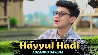 Hayyul Hadi - Cover by Adzando Davema