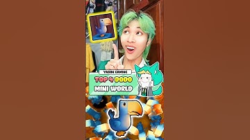 Top 4 Những Điều Bạn Cần Biết Về DoDo Trong Mini World #heroteam #yabunminiworld #miniworld