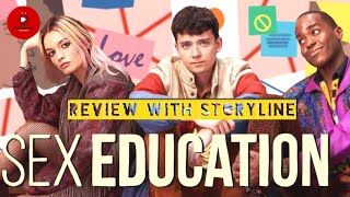 Sex education netflix series review with storyline     #netflix #sexeducation #review
