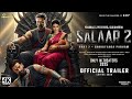 Salaar Part 2 Shouryanga Parvam Official Trailer Prabhas Prashanth Neel Prithviraj 2025 