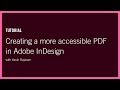 Creating a more accessible PDF in Adobe InDesign