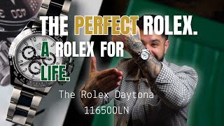 Rolex Daytona 116500LN. The Perfect Rolex. A Rolex for life.