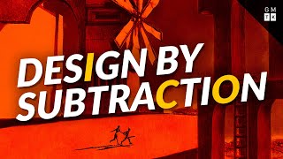 Ico, and Design by Subtraction