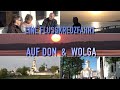 FLUSSKREUZFAHRT AUF WOLGA & DON (RUSSLAND 2019)