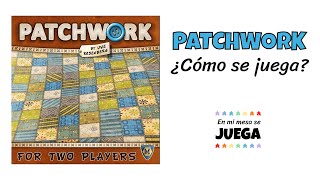 Patchwork | Cómo se juega | Maldito games | Reglas en español