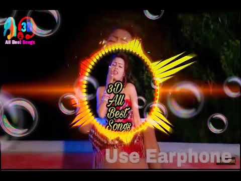 Bhojpuri song 3D audio tadpe La Mor Chadhal Jawani