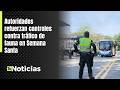 Autoridades refuerzan controles contra tráfico de fauna en Semana Santa - Teleantioquia Noticias