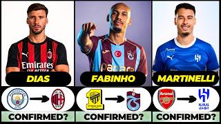🚨 NEW CONFIRMED TRANSFERS & RUMOURS! 🚨🔥 ft. Fabinho, Dias, Martinelli... etc