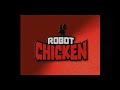 Robot Chicken - Theme Song (High Tone)