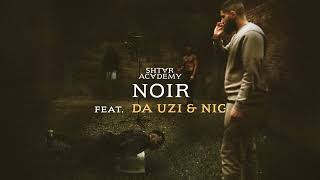 Watch Shtar Academy Noir feat Da Uzi Nic  Perkiz video