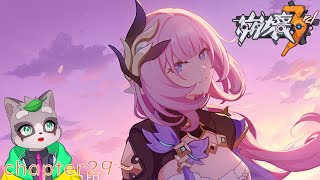 【崩壊3rd】chapter29～    # 18初見プレイ！　小狸まみ助