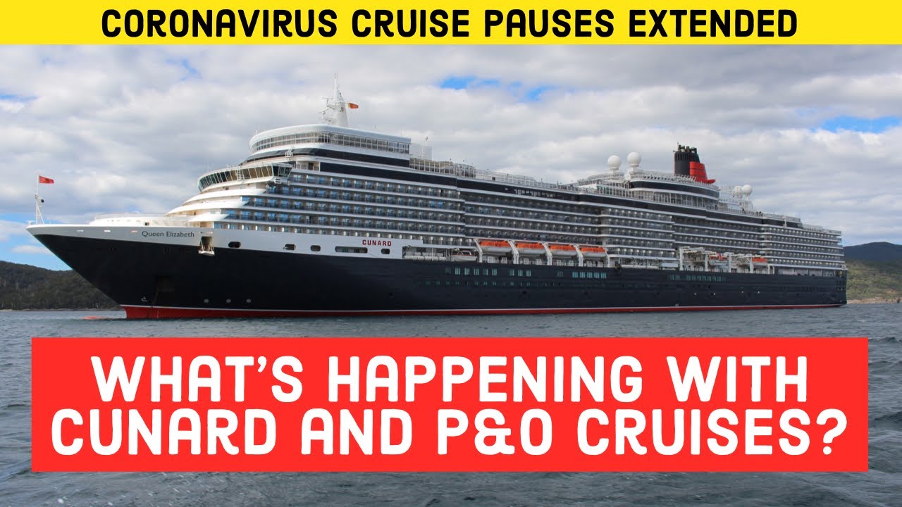 Cunard, P&O Cruises Extend Unprecedented Cruise Pause. QM2 voyages cancelled. Iona Launch Delayed. Cunard, P&O Cruises Extend Unprecedented Cruise Pause. QM2 voyages cancelled. Iona Launch Delayed.