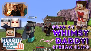 @GoodTimesWithScar as WHIMSY DADDY! | Stream Clips | Hermitcraft Season 11