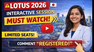 🔥LOTUS Programme 2026: Strategic Career Guide + Meet Current Aspirants in Japan (Comment REGISTERED)