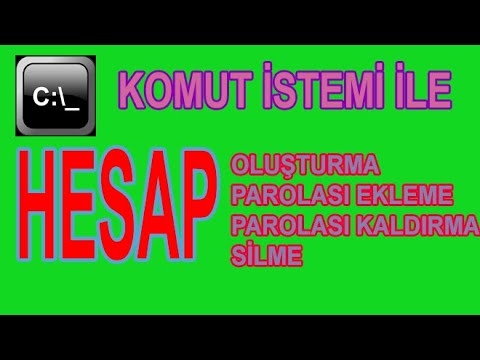 Komut İstemi İle Kullanıcı Hesabı Ekleme, Değiştirme ve Silme
